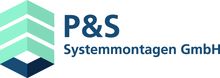 P&S Systemmontagen GmbH